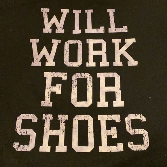 ‘Will work for shoes’ funny message sweatshirt, long sleeves - Picture 4 of 11